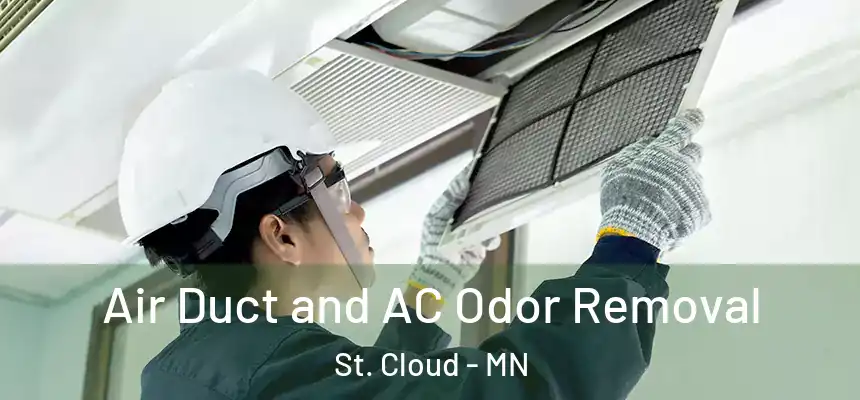 Air Duct and AC Odor Removal St. Cloud - MN