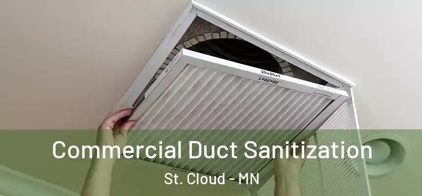 Commercial Duct Sanitization St. Cloud - MN