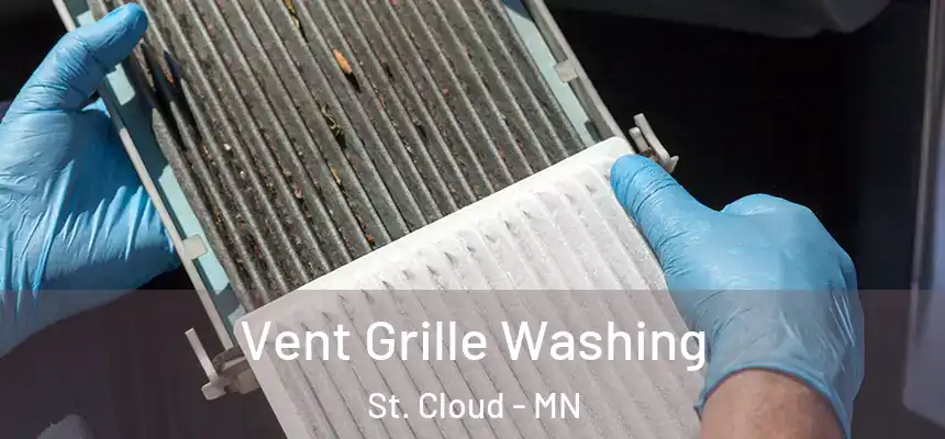 Vent Grille Washing St. Cloud - MN